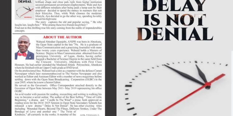 Waheed Ogunjobi Releases New Book, ‘Delay Is Not Denial’