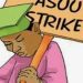 FG Vows To Invoke ‘no work, no pay rule’ As ASUU Begins 2 – Week Warning Strike Monday 